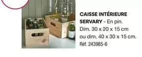 Caisse Intérieure Servary offre sur Mr Bricolage