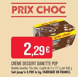 Danette - Crème Dessert Pop offre à 2,29€ sur Supermarché Match