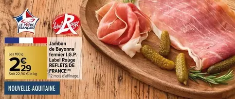 Label Rouge - Jambon De Bayonne I.g.p. offre à 2,29€ sur Carrefour City