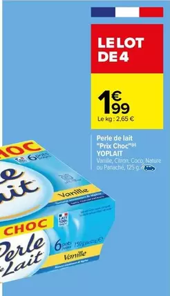 Yoplait - Perle De Lait Prix Choc offre à 1,99€ sur Carrefour City