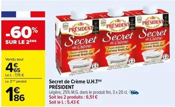 Président - Secret De Crème U.H.T offre à 4,65€ sur Carrefour City