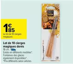 Lot De 10 Cierges Magiques Dorés offre à 1,85€ sur Carrefour City