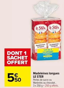 Le Ster - Madeleines Longues offre à 5,5€ sur Carrefour Market