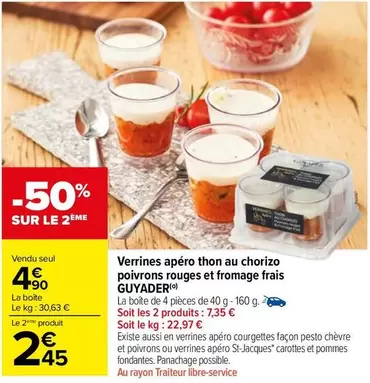 Guyader - Verrines Apéro Thon Au Chorizo Poivrons Rouges Et Fromage Frais offre à 4,9€ sur Carrefour Market