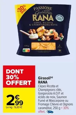 Rana - Girasoli offre à 2,99€ sur Carrefour Market