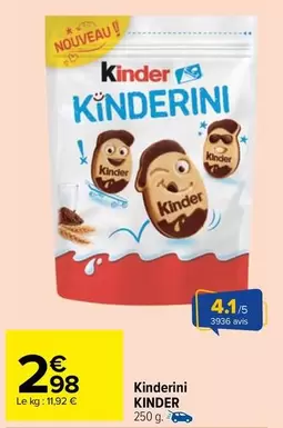 Kinder - ini offre à 2,98€ sur Carrefour Market