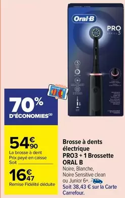 Oral-B - Brosse À Dents Électrique Pro3 + 1 Brossette offre à 16,47€ sur Carrefour Market