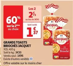 Jacquet - Grands Toasts Briochés offre à 1,95€ sur Auchan Hypermarché