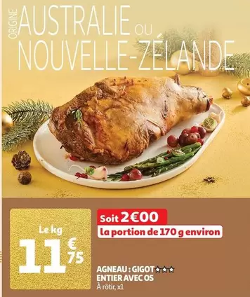 Agneau: Gigot Entier Avec Os offre à 11,75€ sur Auchan Hypermarché