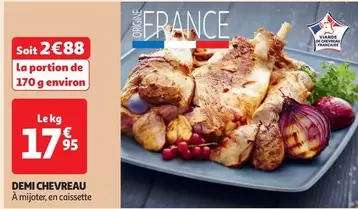 Demi Chevreau offre à 17,95€ sur Auchan Hypermarché