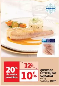 Queues De Lotte Du Cap Congelées  offre à 10,36€ sur Auchan Hypermarché