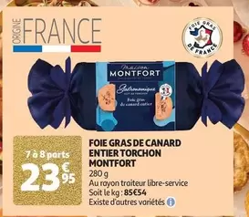 Maison Montfort - Foie Gras De Canard Entier Torchon offre à 23,95€ sur Auchan Supermarché