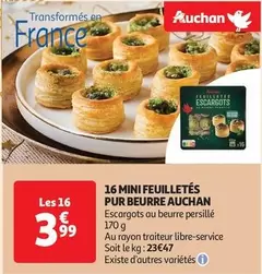 Auchan - 16 Mini Feuilletés Pur Beurre offre à 3,99€ sur Auchan Supermarché