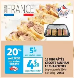 Auchan - 16 Mini Pâtés Croûte Le Charcutier offre à 4,2€ sur Auchan Supermarché