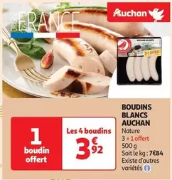 Auchan - Boudins Blancs offre à 3,92€ sur Auchan Supermarché