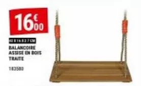 Balançoire Asse En Bois Traite offre à 16€ sur Gamm vert