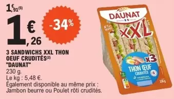 Daunat - 3 Sandwichs Xxl Thon Oeuf Crudites offre à 1,26€ sur E.Leclerc