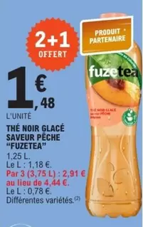 Fuzetea - The Noir Glacé Saveur Pêche offre à 1,48€ sur E.Leclerc