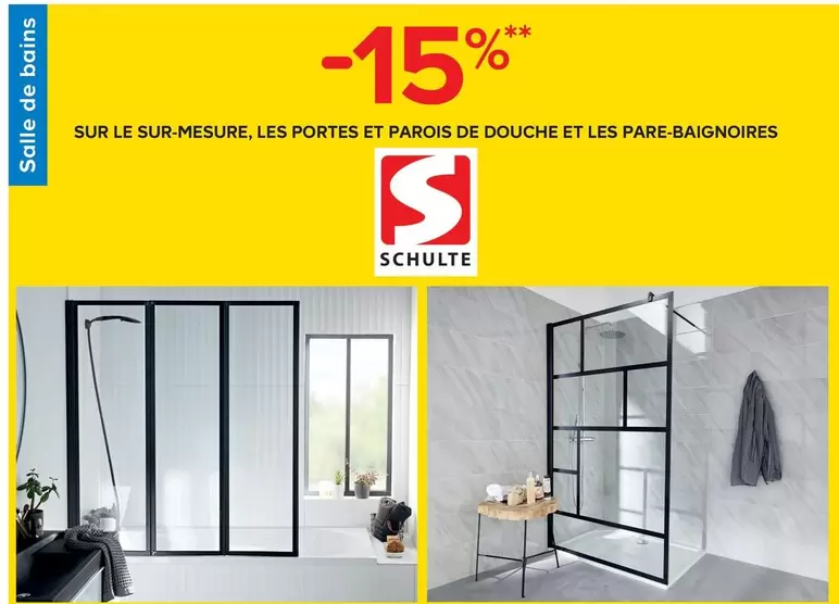 Schulte - Sur Le Sur Mesure, Les Portes Et Parois De Douche Et Les Pare-Baignoires offre sur Castorama