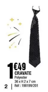 Cravate Polyester offre à 1,49€ sur La Foir'Fouille