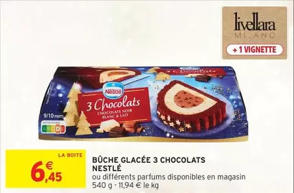 Nestlé - Bûche Glacée 3 Chocolats offre à 6,45€ sur Intermarché Hyper