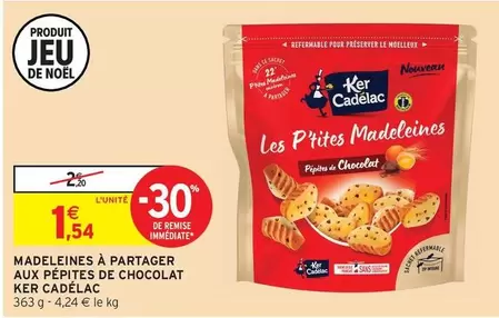 Ker Cadelac - Madeleines À Partager Aux Pépites De Chocolat offre à 1,54€ sur Intermarché Hyper