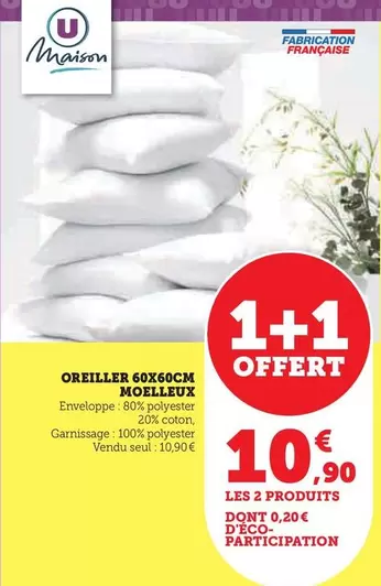 Oreiller Moelleux offre sur Super U