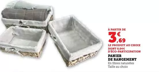 Panier De Rangement  offre à 3,69€ sur Super U