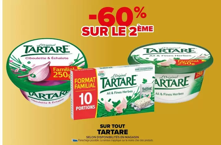 Tartare - Sur Tout offre sur Carrefour Contact