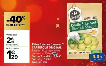 Carrefour - Pâtes Fraîches Fourrées offre à 2,15€ sur Carrefour City