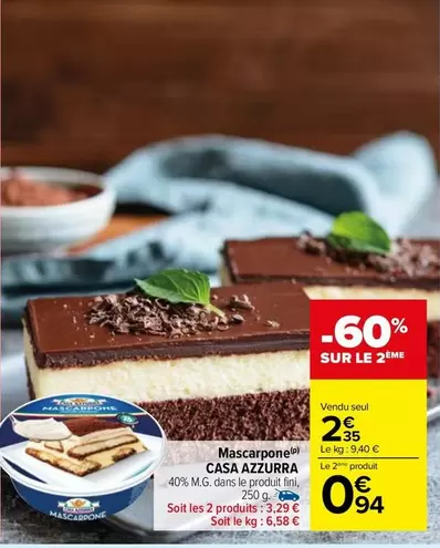 Casa Azzurra - Mascarpone offre à 2,35€ sur Carrefour Market