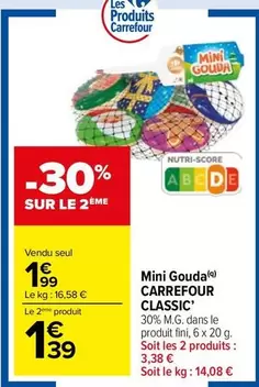 Carrefour - Mini Gouda offre à 1,99€ sur Carrefour Market