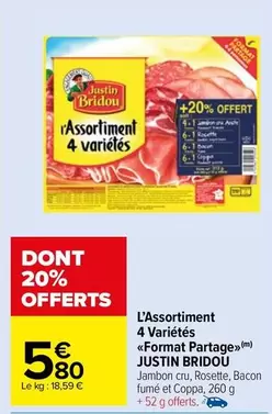 Justin Bridou - L'assortiment 4 Variétés offre à 5,8€ sur Carrefour Market