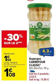 Carrefour - Asperges Classic offre à 1,55€ sur Carrefour Market