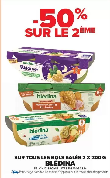 Blédina - Sur Tous Les Bols Salés 2 X 200 G offre sur Carrefour Market