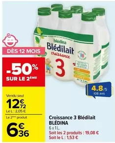 Blédina - Croissance 3 Blédilait offre à 12,72€ sur Carrefour