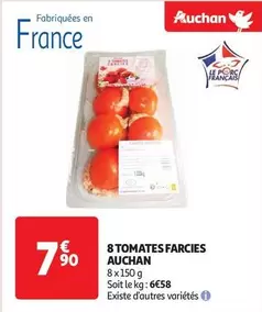 Auchan - 8 Tomates Farcies offre à 7,9€ sur Auchan Hypermarché