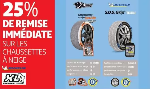 Michelin/XLTools  -sur Les  Chaussettes A Noige   offre sur Auchan Hypermarché