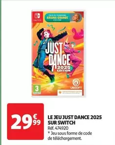 Nintendo - Le Jeu Just Dance 2025 Sur Switch offre à 29,99€ sur Auchan Hypermarché