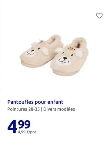 Pantoufles Pour Enfant offre à 4,99€ sur Action