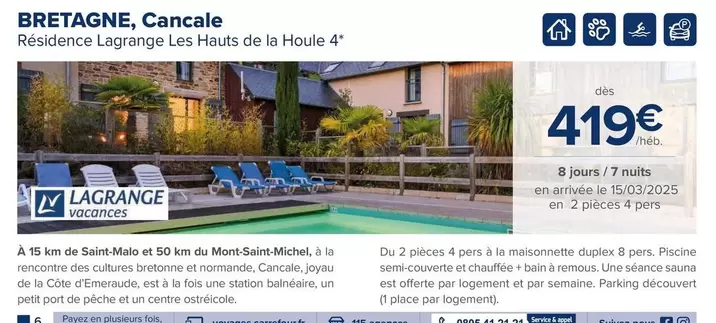 Lagrange - Bretagne, Cancale offre à 419€ sur Carrefour Contact