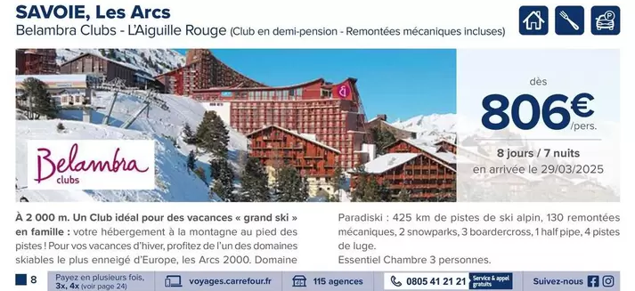 Savoie, Les Arcs offre à 806€ sur Carrefour Contact