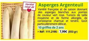 Asperges Argenteuil offre à 7,99€ sur Magellan