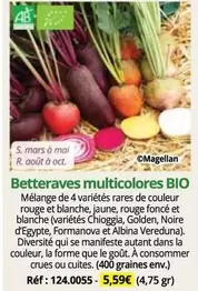 Mars - Betteraves Multicolores Bio offre à 5,59€ sur Magellan