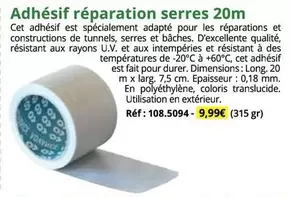 Adhésif Réparation Serres 20m offre à 9,99€ sur Magellan