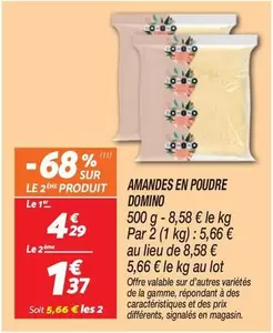 Amandes En Poudre Domino offre à 4,29€ sur Netto