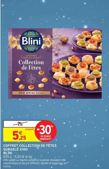 Blini - Coffret Collection De Fêtes Surgele X00 offre à 5,25€ sur Intermarché