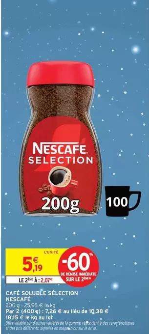 Nescafé - Café Soluble Selection offre à 5,19€ sur Intermarché