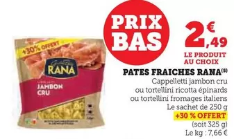 Giovanni Rana - Pates Fraiches offre à 2,49€ sur Super U