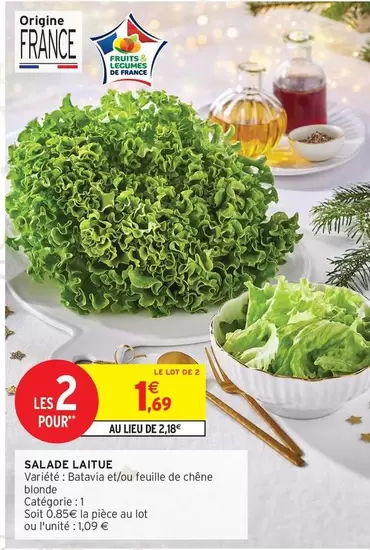 Salade Laitue offre à 1,69€ sur Intermarché Hyper